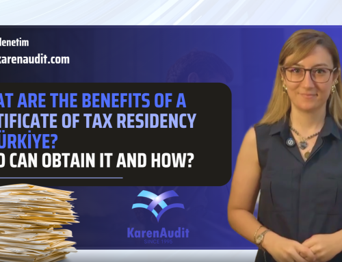 What Are the Benefits of a Certificate of Tax Residency in Türkiye? Who Can Obtain It and How?